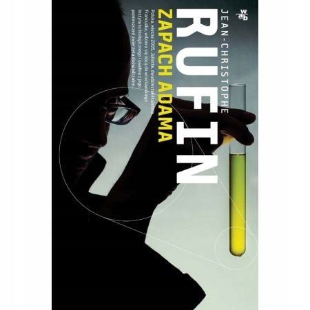 ZAPACH ADAMA JEAN-CHRISTOPHE RUFIN NOWA