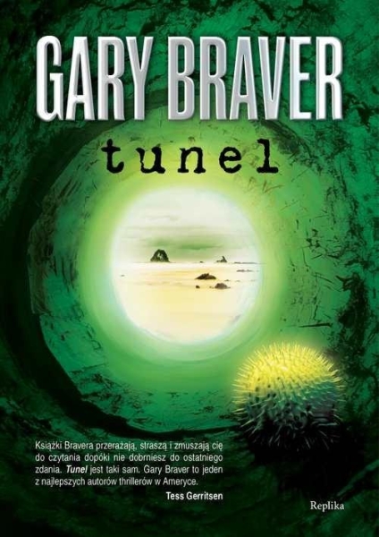TUNEL GARY BRAVER NOWA