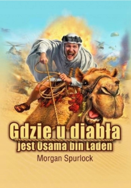 GDZIE U DIABŁA JEST OSAMA BIN LADEN SPURLOCK