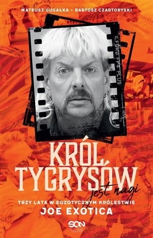 KRÓL TYGRYSÓW JEST NAGI B CZARTORYSKI M GUGAŁKA