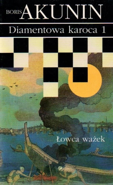 DIAMENTOWA KAROCA TOM 1 ŁOWCA WAŻEK BORIS AKUNIN