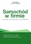 SAMOCHÓD W FIRMIE JAK KUPIĆ JAK ROZLICZAĆ BIZNES