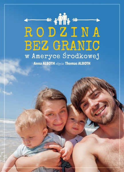 RODZINA BEZ GRANIC W AMERYCE ŚRODKOWEJ ALBOTH