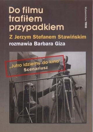 DO FILMU TRAFIŁEM PRZYPADKIEM BARBARA GIZA