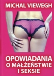 OPOWIADANIA O MAŁŻEŃSTWIE I SEKSIE M VIEWEGH NOWA