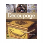 DECOUPAGE SZTUKA OZDABIANIA PRZEDMIOTÓW PRYCE