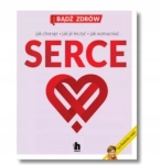 SERCE JAK CHORUJE JAK JE LECZYĆ IZA RADECKA NOWA