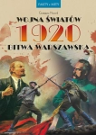 WOJNA ŚWIATÓW 1920 BITWA WARSZAWSKA GRZEGORZ NOWIK
