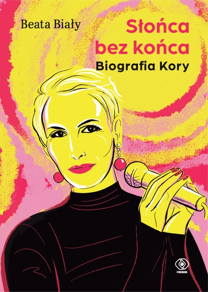 SŁOŃCA BEZ KOŃCA BIOGRAFIA KORY BEATA BIAŁY