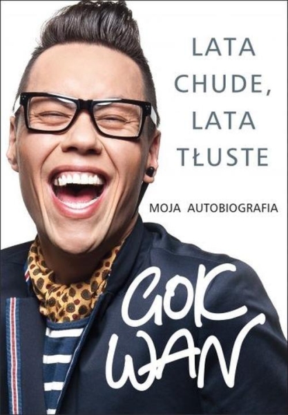LATA CHUDE LATA TŁUSTE GOK WAN NOWA