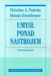 Umysł ponad nastrojem Podręcznik terapeuty