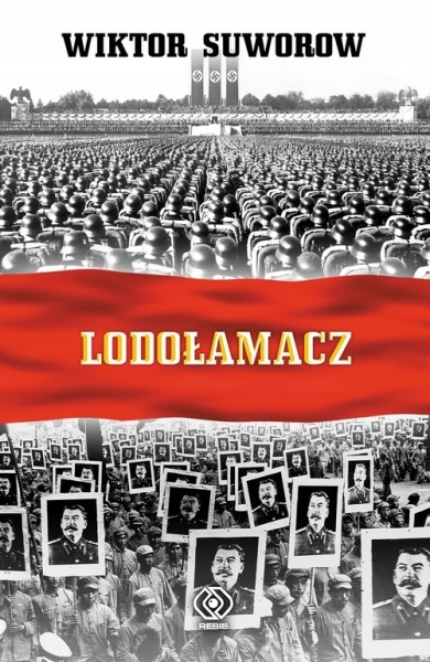LODOŁAMACZ WIKTOR SUWOROW