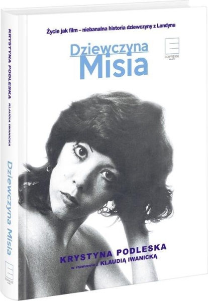DZIEWCZYNA MISIA IWANICKA PODLESKA