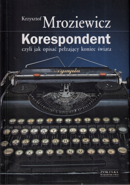KORESPONDENT KRZYSZTOF MROZIEWICZ