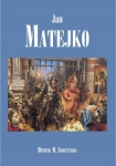 JAN MATEJKO HENRYK M SŁOCZYŃSKI