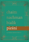 PIEŚNI CHAIM NACHMAN BIALIK NOWA