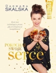 EGOIZM TO NIE GRZECH POKOCHAJ SWOJE SERCE SKALSKA