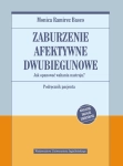 Zaburzenie afektywne dwubiegunowe porad.pacjenta