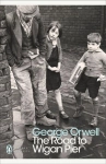 THE ROAD TO WIGAN PIER GEORGE ORWELL