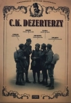 C K DEZERTERZY DVD CHUDEJ HABER KANIA