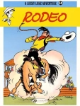 A LUCKY LUKE RODEO ADVENTURE A MAN WHO MORRIS