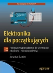 ELEKTRONIKA DLA POCZĄTKUJĄCYCH JONATHAN BARTLETT