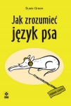 JAK ZROZUMIEĆ JĘZYK PSA SUSIE GREEN NOWA