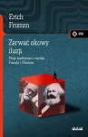 ZERWAĆ OKOWY ILUZJI MOJE SPOTKANIE Z MYŚLĄ MARKSA