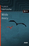WOLA MOCY FRYDERYK NIETZSCHE NOWA