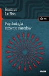 PSYCHOLOGIA ROZWOJU NARODÓW GUSTAVELE BON