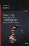 KRYZYS NAUK EUROPEJSKICH I FENOMENOLOGIA HUSSERL