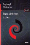 POZA DOBREM I ZŁEM FRYDERYK NIETZSCHE