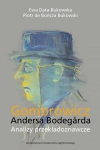 GOMBROWICZ ANDERSA BODEGARDA BUKOWSKA NOWA
