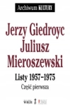 JERZY GIEDROYC J MIROSZEWSKI LISTY 1957-1975 T 1-3