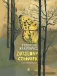 ZMYŚLONY CZŁOWIEK TYMOTEUSZ KARPOWICZ