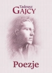 POEZJE TADEUSZ GAJCY