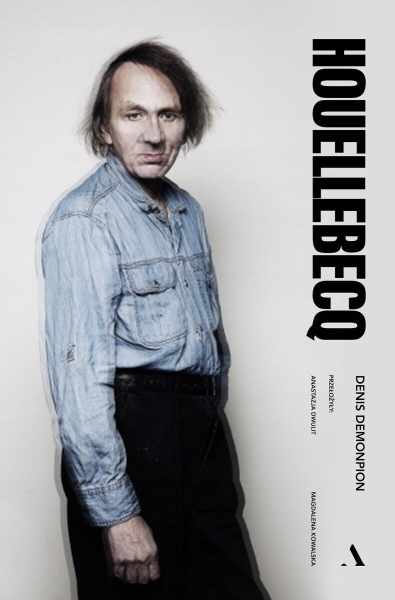 HOUELLEBECQ DEMONPION DWULIT KOWA