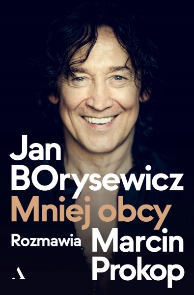 JAN BORYSEWICZ MNIEJ OBCY MARCIN PROKOP NOWA