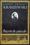 POWRÓT DO GNIAZDA Józef Ignacy Kraszewski