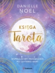 KSIĘGA TAROTA DANIELLE NOEL