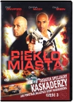 PIEKŁO MIASTA KASKADERZY 3 DVD CRAWFORD FOLIA