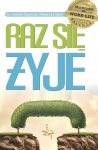 Raz się żyje - Jarosław Szymczak