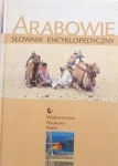 ARABOWIE SŁOWNIK ENCYKLOPEDYCZNY
