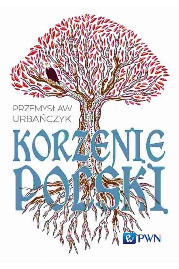 KORZENIE POLSKI