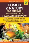 POMOC Z NATURY DLA CHORYCH NA REUMATYZM I ZAPALENIE STAWÓW