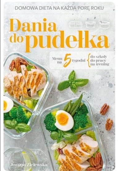 DANIA DO PUDEŁKA MENU NA 5 TYGODNI DOMOWA DIETA