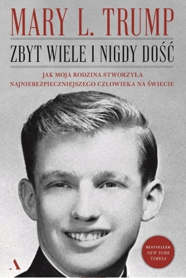 ZBYT WIELE I NIGDY DOŚĆ MARY L. TRUMP