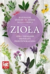 ZIOŁA NATURALNE SPOSOBY NA RÓŻNE DOLEGLIWOŚCI OPIS DZIAŁANIE PREPARATY