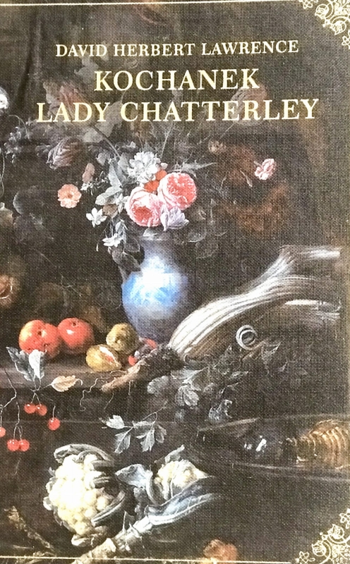 KOCHANEK LADY CHATTERLEY DAVID HERBERT LAWRENCE ROMANSE WSZECH CZASÓW