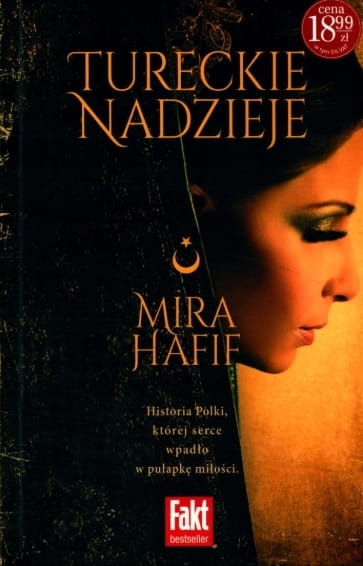 TURECKIE NADZIEJE MIRA HAFIF HISTORIA POLKI